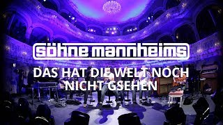 Söhne Mannheims  Das hat die Welt noch nicht gesehen Official Video [upl. by Malachy990]