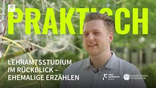 Lehramtsstudium im Rückblick – Ehemalige erzählen Praktisch Lehramtsstudium an der FU Berlin 25 [upl. by Icyac]