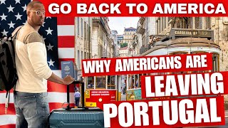 The Real Reason Americans Are Leaving Portugal Has the Dream Soured [upl. by Mack]