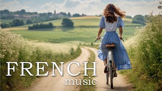 French Music  France Travel Video  Uplifting Instrumental Music [upl. by Jobi]