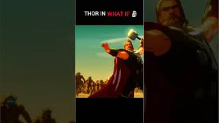 THOR IN MCU VS THOR IN WHAT IF 🥶🥵editmarvelfightinggodavenegerscomicsyoutubeshortsyt [upl. by Trula324]