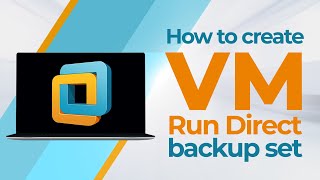 How to create VM Run Direct backup set in AhsayOBM [upl. by Onin]