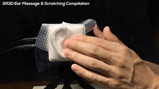 ASMR SR3D Ear Massage amp Scratching Compilation for Sleep Tingles No Talking [upl. by Kerrin215]