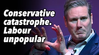 Conservative catastrophe Labour unpopular [upl. by Nyleuqaj821]