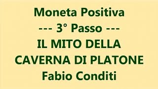 Moneta Positiva  3° Passo  Fabio Conditi [upl. by Yrtneg]