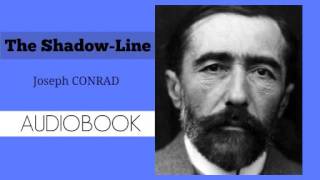 The Shadow Line by Joseph Conrad  Audiobook [upl. by Chickie]