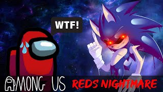 Among Us Reds Nightmare Crewmate Red VS SonicEXE [upl. by Nievelt]