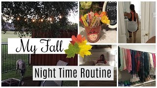 MY FALL NIGHT TIME ROUTINE  2017 [upl. by Christen592]