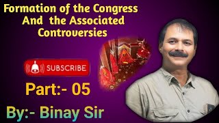 Formation Of The Congress And The Associated Controversies [upl. by Llennehc]