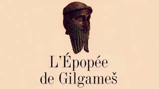 ÉPOPÉE GILGAMESH – L’Universelle Épopée 14  le Récit France Inter 2014 [upl. by Auhsoj]