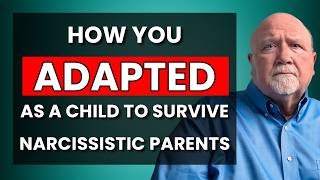 Narcissistic Parents Adaptive Behaviors You Used as a Child to Survive Them [upl. by Pavia9]