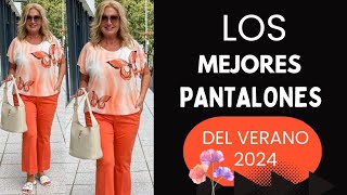 LOS MEJORES PANTALONES DEL VERANO 2024 SON ESTOS PARA SEÑORAS DE 40 50 60 Y 7O AÑOS MUJER DE HOY [upl. by Celina]