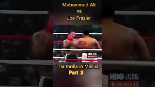 💥💥💥 Muhammad Ali vs Joe Frazier The Thrilla in Manila Highlights Part 3 boxing fight [upl. by Katherine]