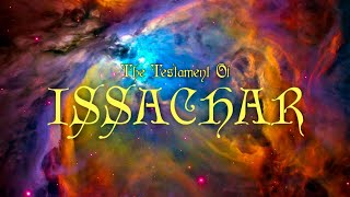 The Testament Of Issachar [upl. by Countess]