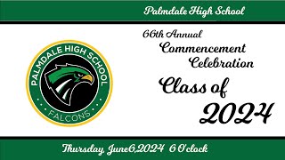 2024 Palmdale High School Graduation Ceremony [upl. by Suinotna]