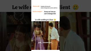 Wife scolding to client  wife reaction  interior memes wifereacts funnyvideo designmemes yt [upl. by Zrike]