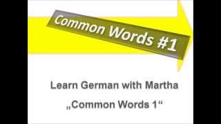 Common Words 1  Some German Basic Words  Learn German with Martha  Deutsch lernen [upl. by Scot]