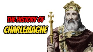 The History Of Charlemagne [upl. by Haleemaj]