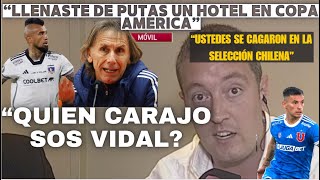 PERIODISTA ARGENTINO CON PROFUNDO ARDOR PARA LA OLLA CON VIDAL Y LE HACE UN QUEQUE A GARECA chile [upl. by Grobe]