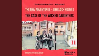 Chapter 19  The Case of the Wicked Daughters The New Adventures of Sherlock Holmes Episode 11 [upl. by Eiznikam757]