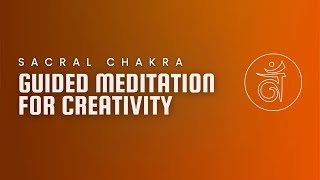 Sacral Chakra Meditation 🔸  Awaken Your Creativity amp Emotions [upl. by Kosse513]