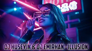 DJ HÜSEYİN amp DJ EMİRHAN  ILLUSION 2021 CLUB REMIX [upl. by Idnam228]