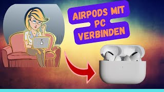 🎧 Airpods mit PC Verbinden Komplete Anleitung❗ [upl. by Sosna]