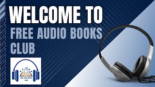 Introducing the Free Audio Books Club  A revolutionary way to learn at your OWN pace [upl. by Benedicto]