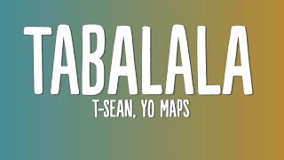 TSean Yo Maps  Tabalala From The EP By Any Means Lyric Video [upl. by Tugman]