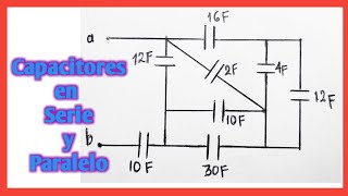 Capacitores en serie y paralelo [upl. by Akimed568]