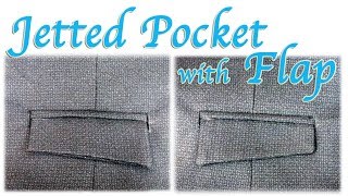 JETTED POCKET WITH FLAP  TUTORIAL HOW TO SEW TAILORING POCKET INTO JACKET [upl. by Suolekcin476]