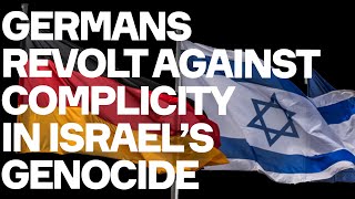 Germans REVOLT Against Complicity In Israels Genocide [upl. by Talya]