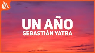 Sebastián Yatra Reik – Un Año Letra [upl. by Rahab]