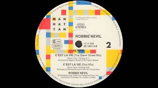 Robbie Nevil  Cest La Vie The Steve Street Mix 1986 [upl. by Guthry]