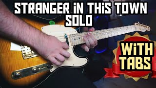 STRANGER IN THIS TOWN SOLO  RICHIE SAMBORA Play Along TABS [upl. by Yraht]