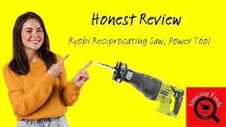 Ryobi Reciprocating Saw Review [upl. by Ahcsrop]