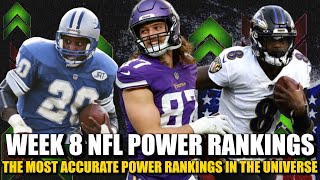 Week 8 NFL Power Rankings 🔥🔥🔥 The Most Accurate in the Universe [upl. by Eniamaj]