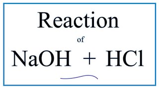 AcidBase Neutralization Reaction for NaOH  HCl Sodium hydroxide  Hydrochloric acid [upl. by Eelyram769]