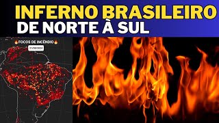 INFERNO BRASILEIRO DE NORTE A SUL 2024 [upl. by Llieno376]