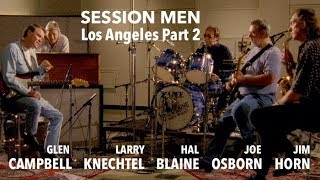 Session Men Glen Campbell  Wrecking Crew 2 Director Gil Baker [upl. by Bran]