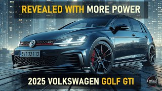 2025 VOLKSWAGEN GOLF GTI FIRST LOOK WHATS NEW FOR 2025 [upl. by Liggitt657]