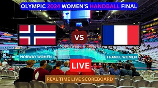 Norway Vs France LIVE Score UPDATE Today Match 2024 Paris Olympic Women’s Handball Final LIVE [upl. by Odnamla830]