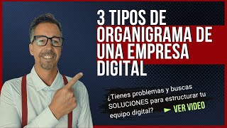 📊 Organigrama de una empresa digital ► TIPOS DE ORGANIGRAMA errores y soluciones [upl. by Nicolle]