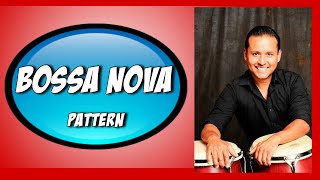 BOSSA NOVA PATTERN FOR CONGAS BY ALEJANDRO SOL [upl. by Normak]