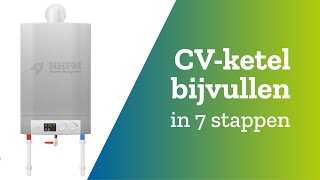 CVketel bijvullen in 7 stappen  HHPM [upl. by Jada95]