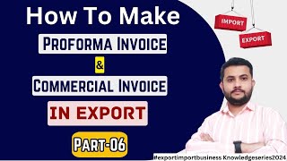 How to Make Export Invoice  How to Make Proforma invoice in export export import [upl. by Ennaeed434]