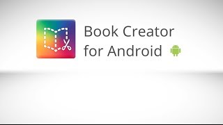 Book Creator for Android v11 [upl. by Ahsienot]