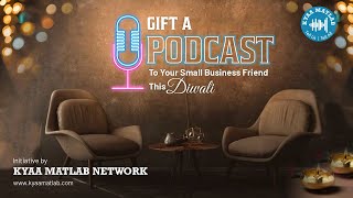 GAP  Gift A Podcast to your Small Business Friend [upl. by Marshal]