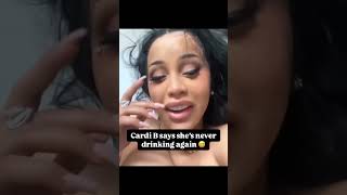 Cardi B says she’s never drinking again 😅 [upl. by Lesh]