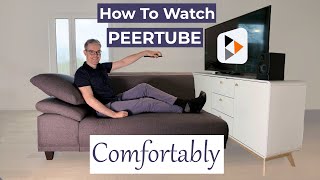 How to watch PeerTube comfortably  113 Peertube Channel Recommendations [upl. by Nodnil]